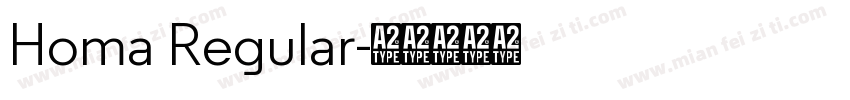 Homa Regular字体转换